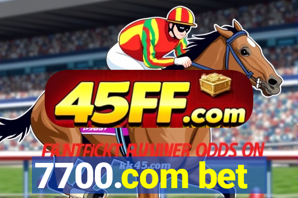 7700.com bet